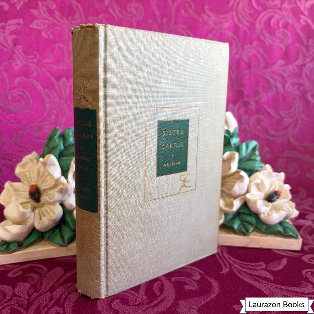 1927 Sister Carrie by Theodore Dreiser, The Modern Library